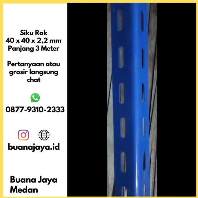 @=@=@=@=] Siku Rak Lubang Besi 3 Meter Tebal 2,2 (mm) Panjang Impor Biru Medan