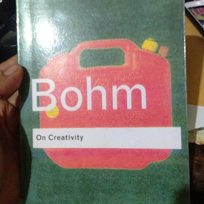 

BUKU DAVID BOHM ON CREATIVITY BY LEE NICHOL