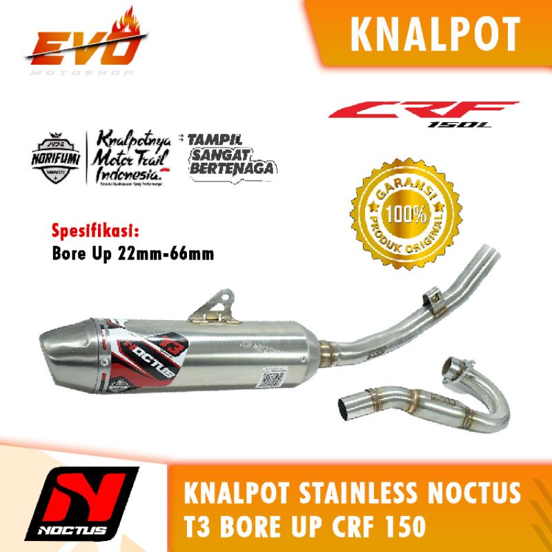 Knalpot NOCTUS Stainlese T3 bore up Crf 150