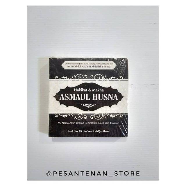 hakikat dan makna Asmaul Husna - Original