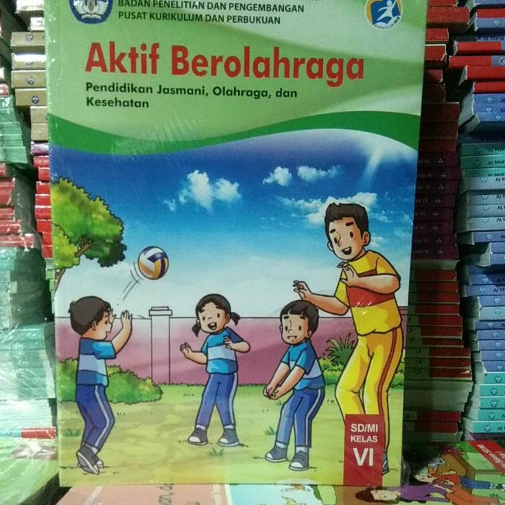 [30] AKTIF BEROLAHRAGA PENDIDIKAN JASMANI OLAHRAGA DAN KESEHATAN KELAS 4 5 6 KURIKULUM 2013 [mh -656