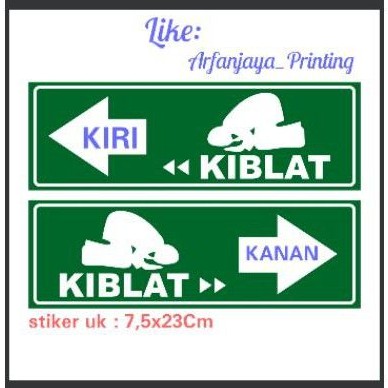 

promo MURAH STIKER ARAH KIBLAT. 7,5x23cm KANAN KIRI mushola masjid sholat sign K3