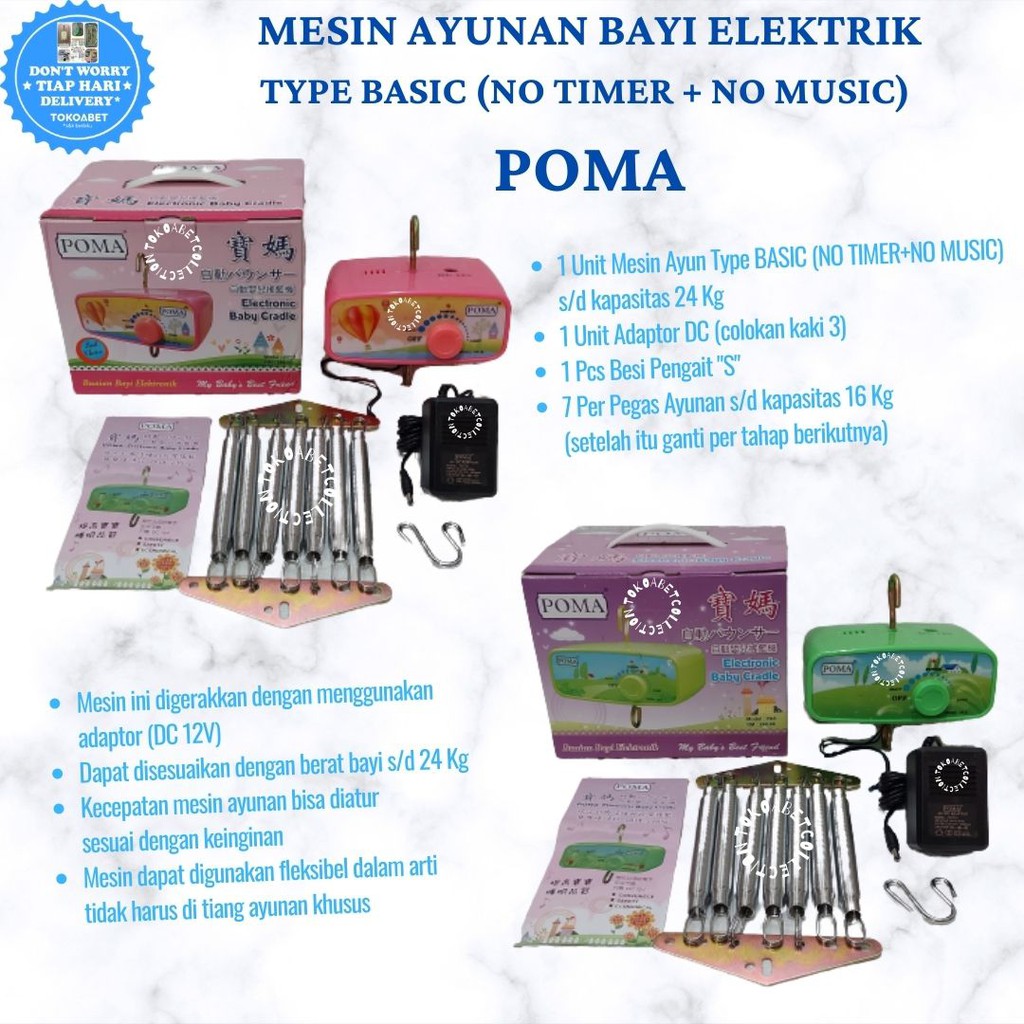 Mesin Ayunan Bayi Elektrik POMA Otomatis Listrik Type BASIC (NO TIMER+NO MUSIC) TOKOABET