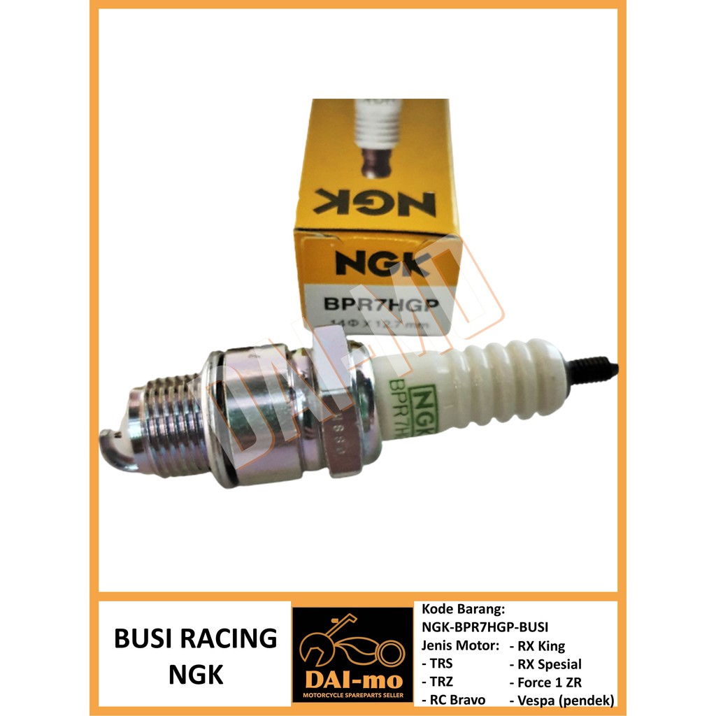 Busi Racing BPR7HGP NGK Asli RX King/ TRS/ TRZ/ Force 1 ZR/ Vespa/ RC Bravo/ RX Special