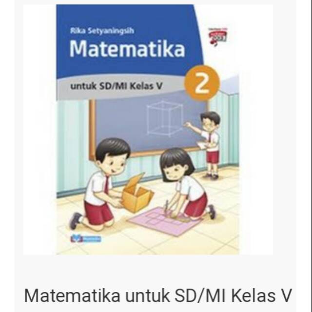 Jual Buku Matematika Sd Mi K13 Kelas 5 Indonesia Shopee Indonesia