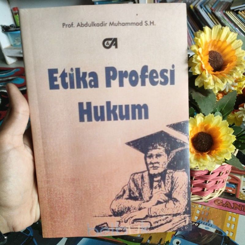 

Ready Buku Etika Profesi Hukum - Prof Abdulkadir Muhammad