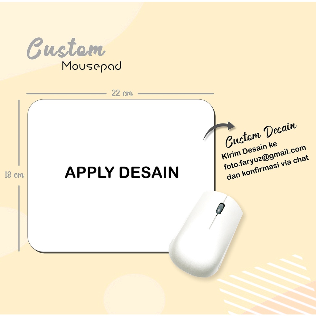 MOUSEPAD CUSTOM Alas Tatakan Mouse Pad Gaming Custom Karet Anti Slip Ukuran 22 x 18 cm Tebal 3mm
