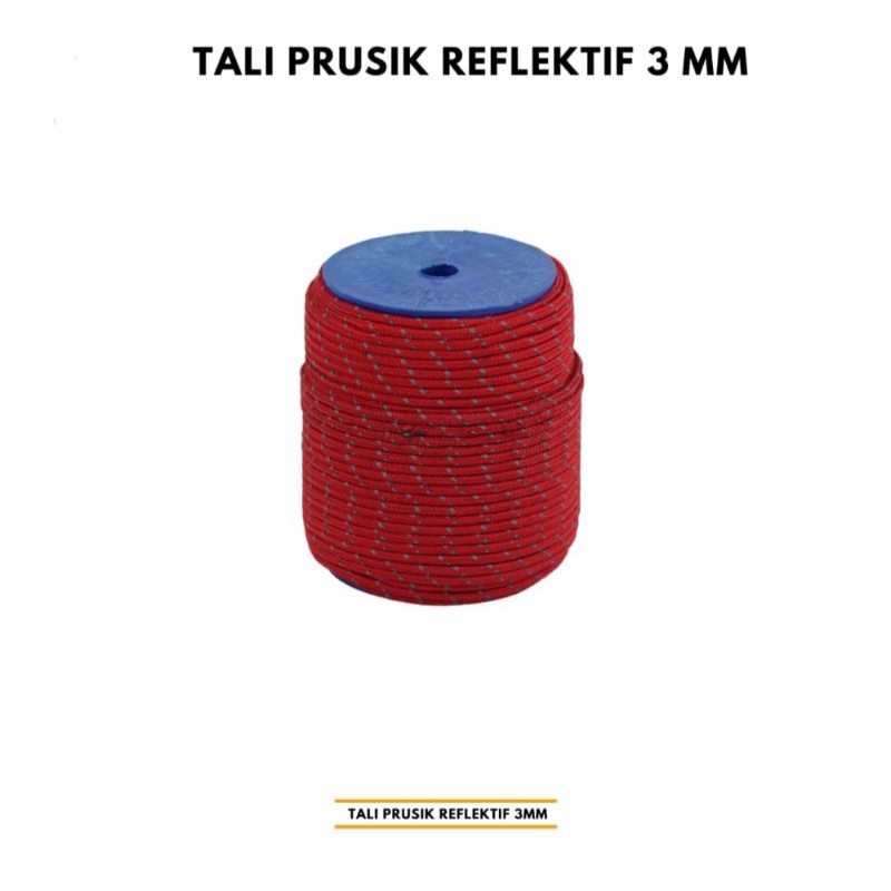 TALI PRUSIK REFLECTIVE UKURAN 3MM PER ROLL - TALI TENDA OUTDOOR REFLEKTIF