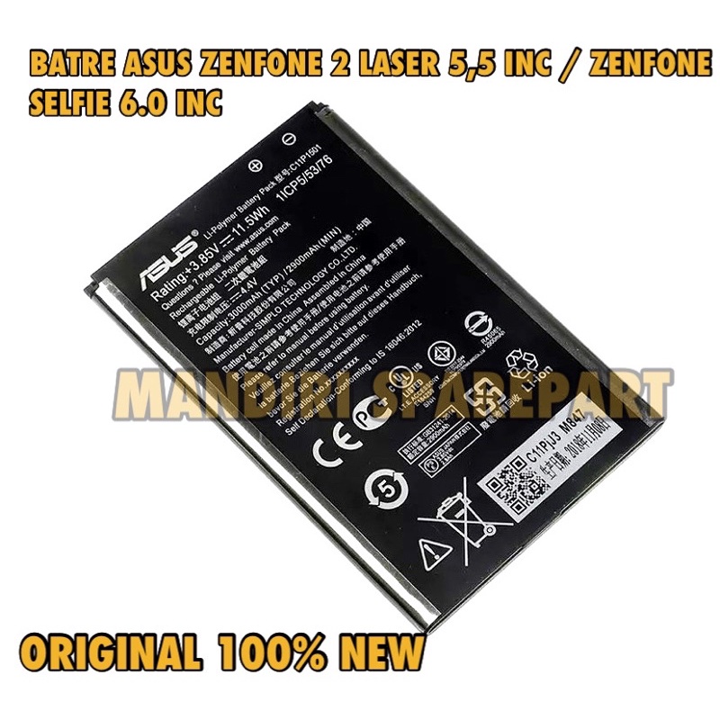 BATRE BATRE ASUS ZENFONE 2 LASER 5.5 / 6.0 C11P1501 BATRE ASUS ZENFONE SELFIE ORIGINAL