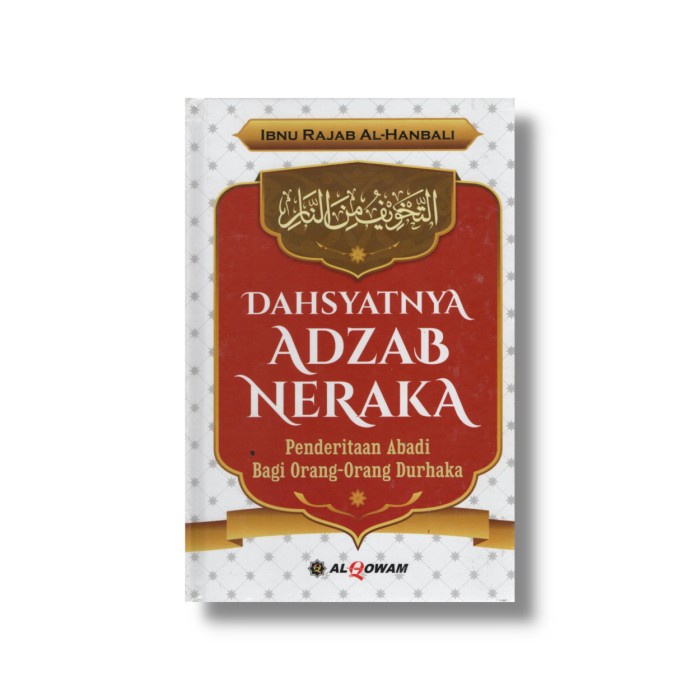 DAHSYATNYA ADZAB NERAKA