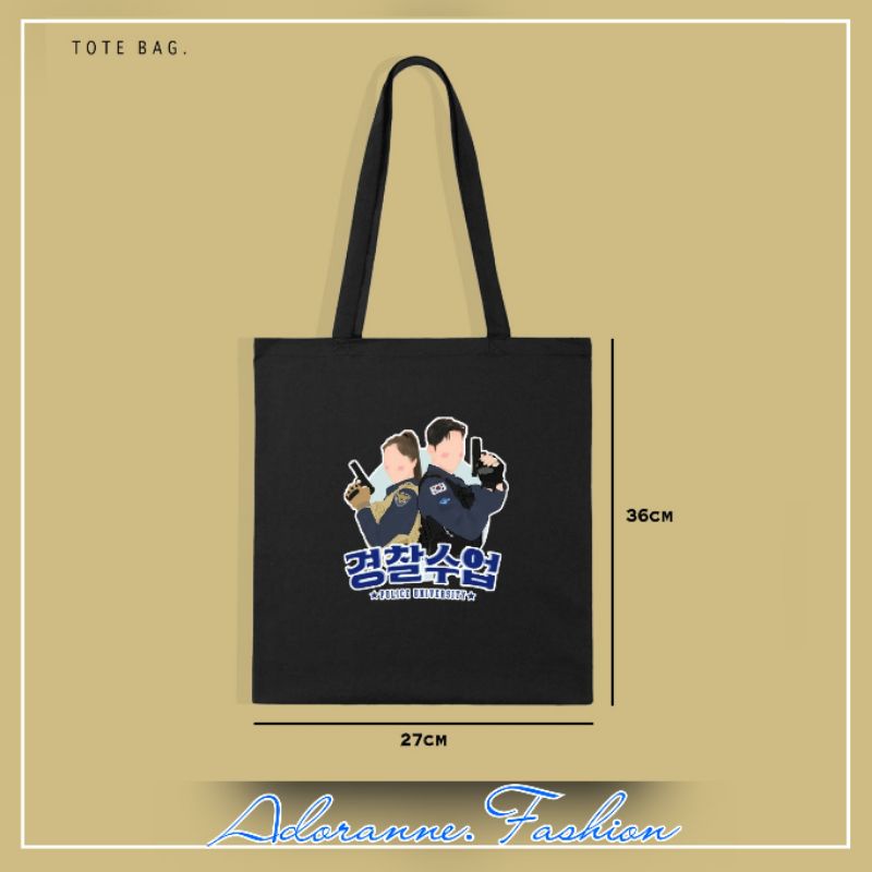 TOTE BAG K-DRAMA POLICE UNIVERSITY/TOTE BAG CANVAS POLICE UNIVERSITY