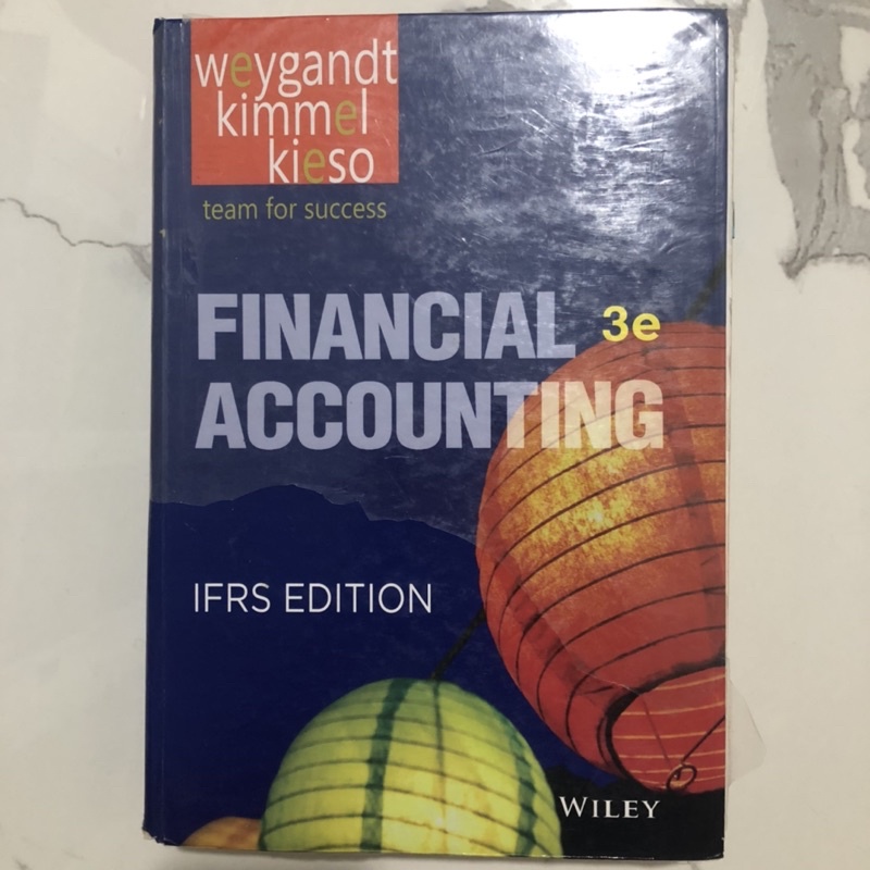 FINANCIAL ACCOUNTING IFRS EDITION 3E WEYGANDT KIMMEL KIESO Edisi 3