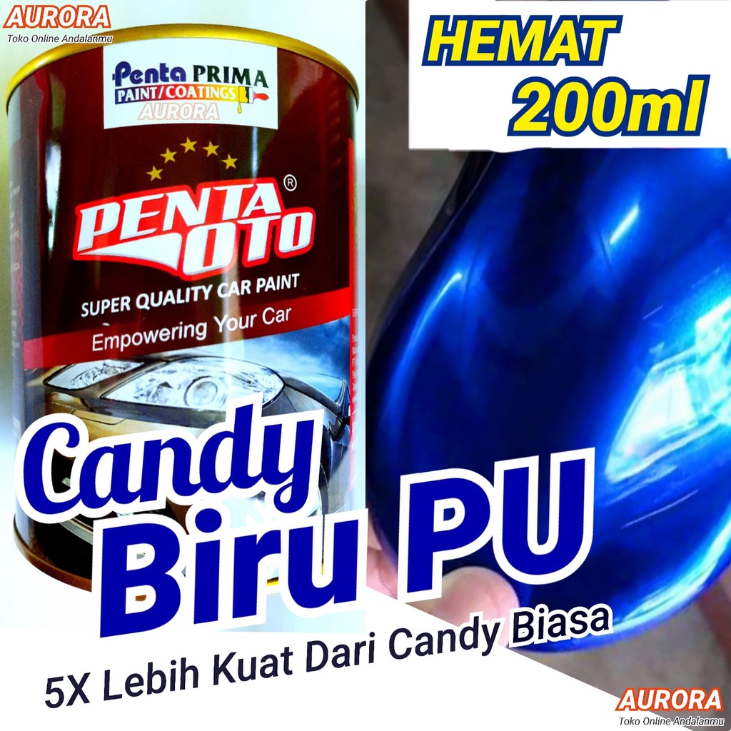 Cat Candy Tone Biru PU Penta Oto 200 gram Candytone Transparan Candy Blue Biruh Blu Cat Motor 200 ml