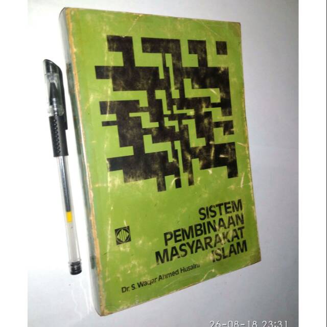 (Original) - Sistem Pembinaan Masyarakat Islam - Dr. S. Waqar Ahmed Husaini