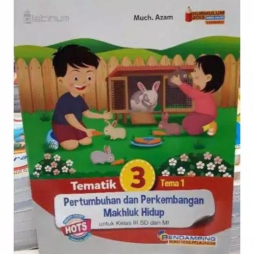 

BUKU TEMATIK KELAS 3 TEMA 1 2 3 4 5 6 7 8 HOTS PLATINUM SD/MI Star Seller Termurah