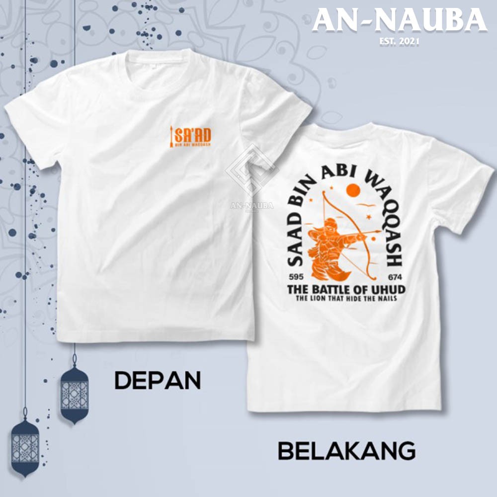 Kaos Dakwah Islami Sahabat Nabi / SAAD BIN ABI WAQQASH BATTLE UHUD / Baju Santri Muslim [AN-6328]-4