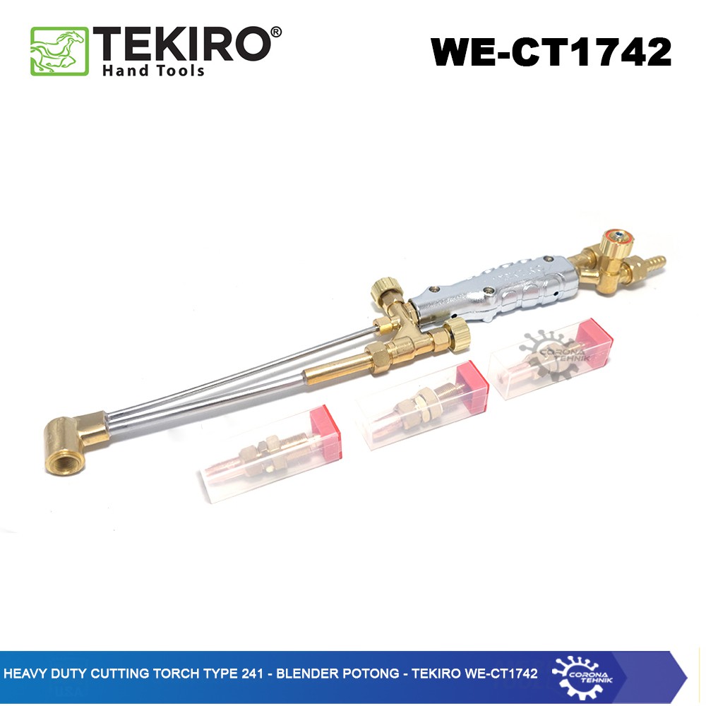 Blender Potong - Tekiro WE-CT1742 -Heavy Duty Cutting Torch Type 241