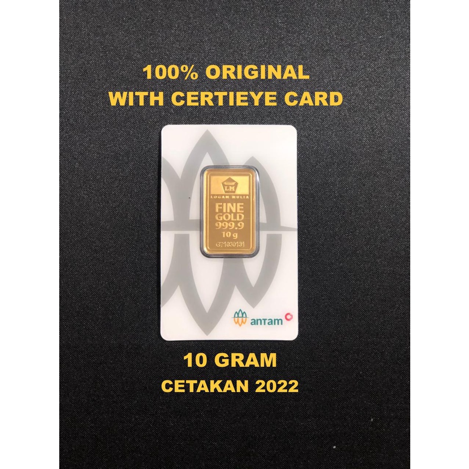 LM EMAS ANTAM 10 Gram, LOGAM MULIA CETAKAN 2022