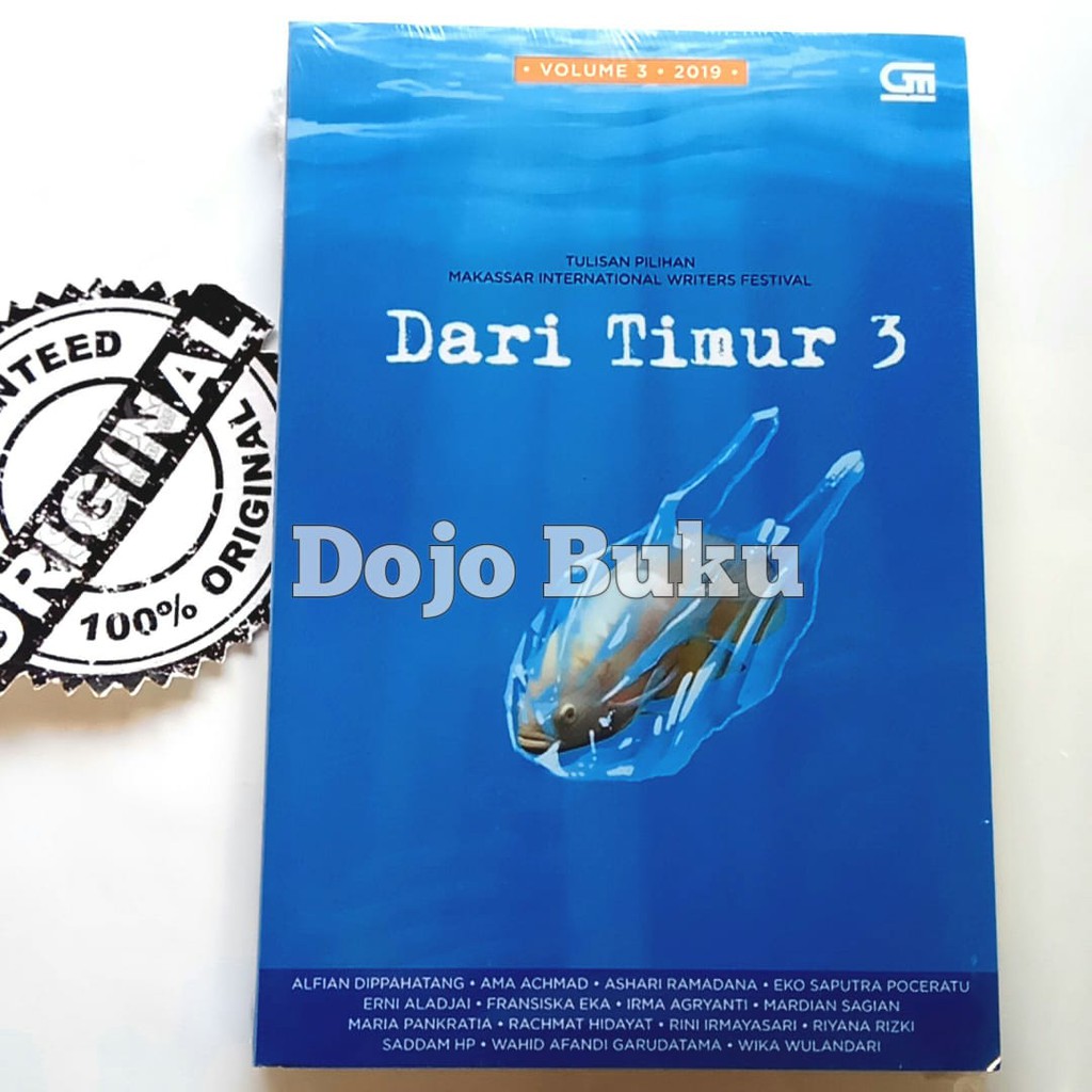 Dari Timur 3 *tulisan pilihan Makassar International Writers