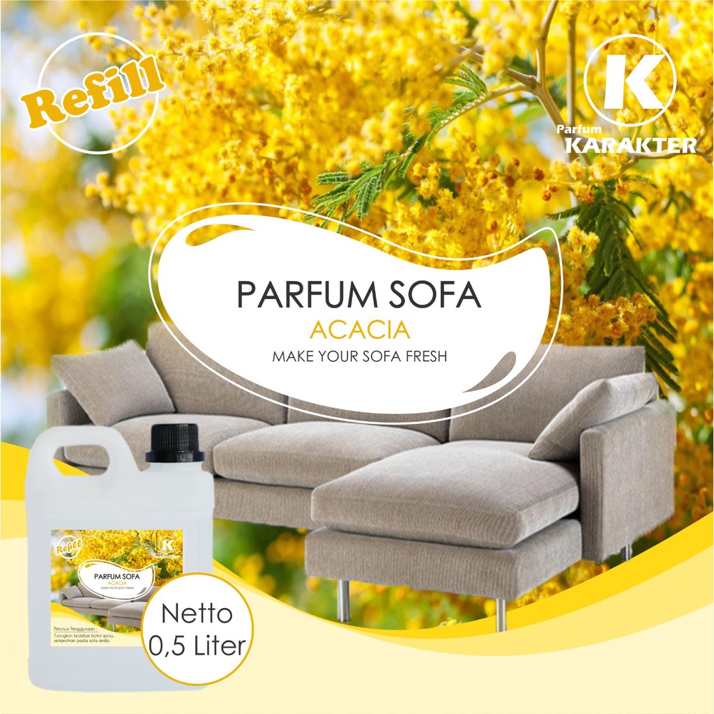 Parfum Sofa Aroma Acasia | Parfum Wangi &amp; Tahan Lama | Kemasan 0.5 Liter | Bisa Cod | Terlaris