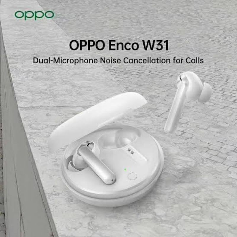 OPPO ENCO W31 ORIGINAL