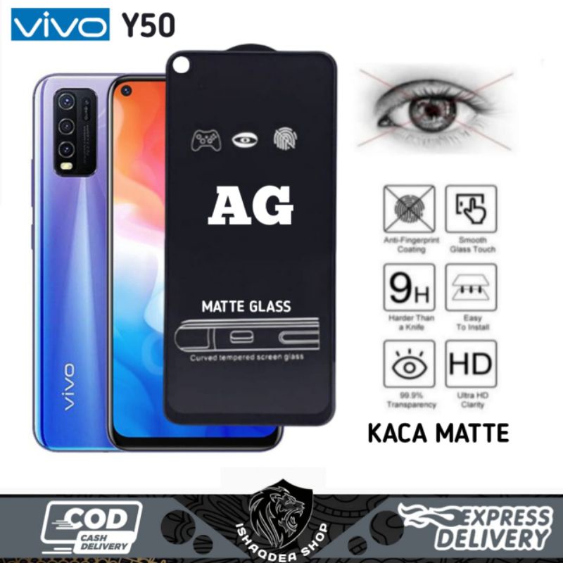 TEMPERED GLASS AG MATTE VIVO Y50 Y30 Y91 Y91C Y93 Y95 TEMPERED AG MATTE ANTI SPY