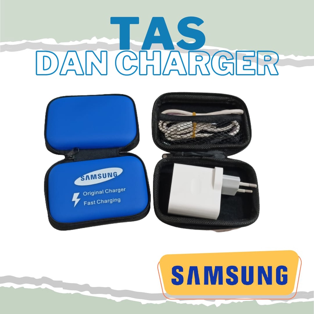 CHARGER PLUS BAG BRANDED TYPE SAMSUNG ( BINTANG ACC )