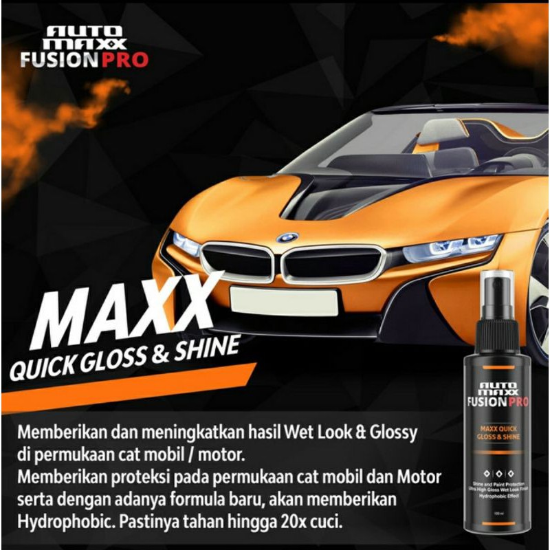 AUTO MAXX FUSHION PRO MAXX QUICK GLOSS &amp; SHINE CAR CARE QUICK DETAILING CAR