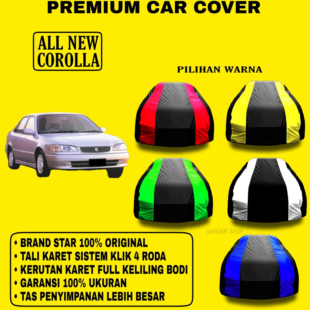 Body Cover ALL NEW COROLLA Garis 2 WARNA Penutup Pelindung Bodi Mobil All New Corolla PREMIUM