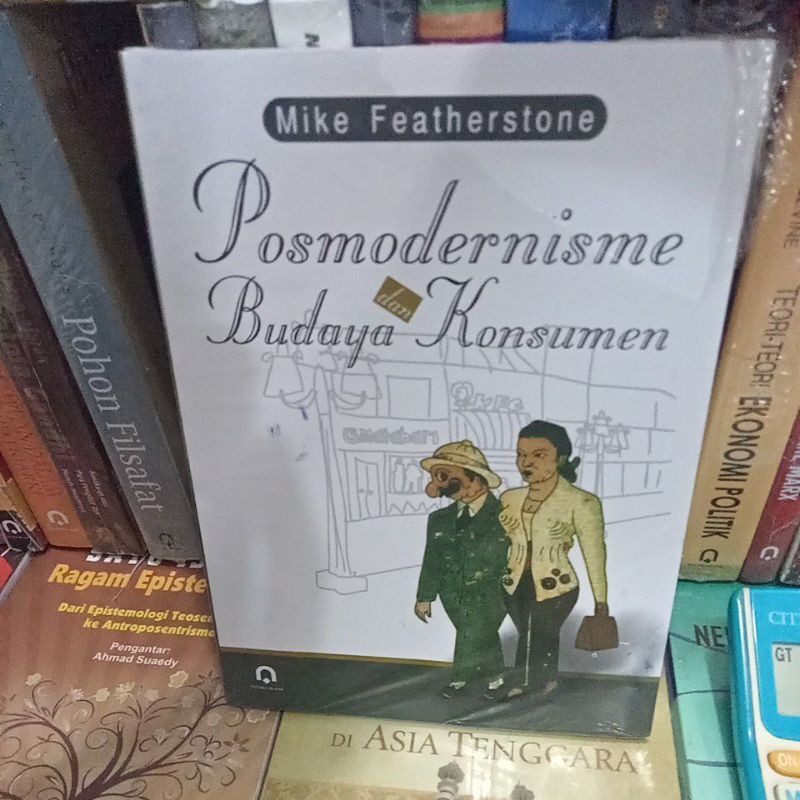 Postmodernisme dan Budaya Konsumen