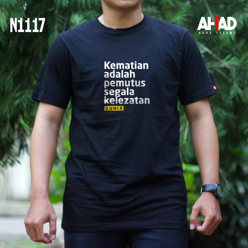 Kaos Islami Ahad - Kematian adalah pemutus segala kelezatan N1118