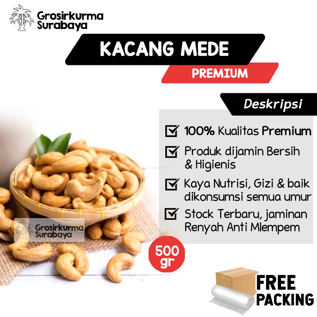 Kacang Mede Mete Matang 500gr Kaya Nutrisi &amp; Antioksidan Bagus Untuk Diet MPASI Booster Snack Bergizi