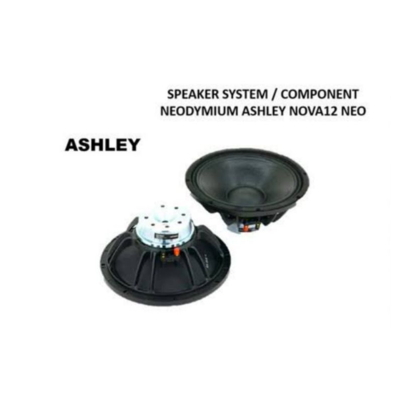 Speaker 12 inch ASHLEY NOVA 12 NEO, original garansi Ashley