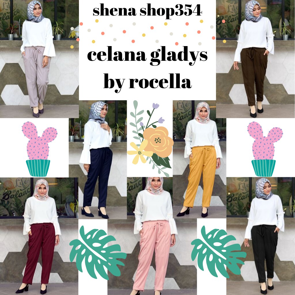  celana  gladys by rocella celana  bahan  celana  bagus  