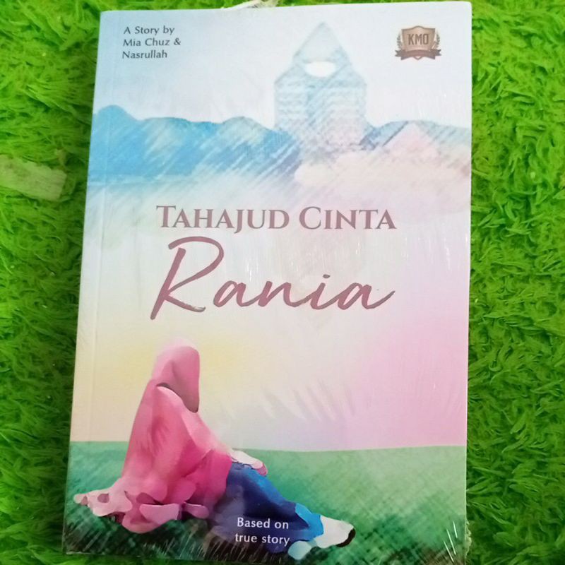 Tahajud Cinta Rania buku novel original KMO