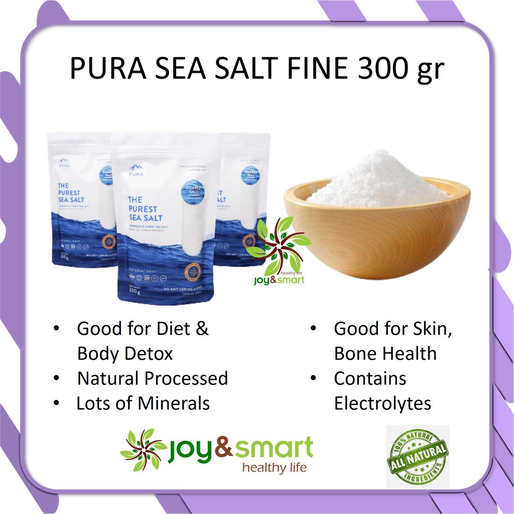 

Joy Smart Healthy Life Pura Sea Salt Fine 300 gr Garam Sehat