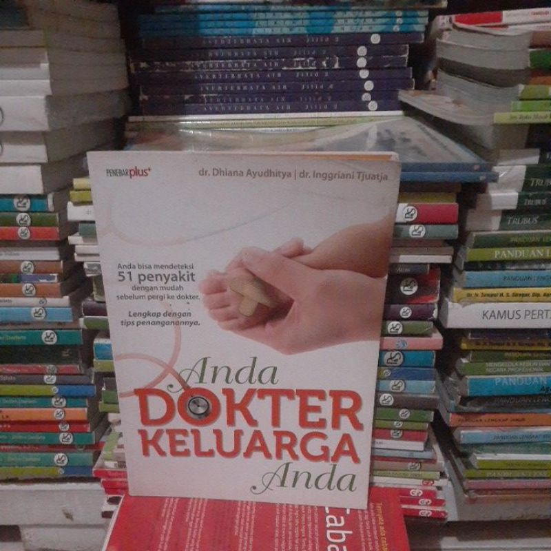 Anda Dokter  keluarga  Anda
