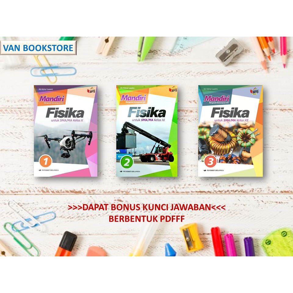 Mandiri Fisika Sma Ma Kls 10 11 12 K13n Bonus Kunci Jawaban Shopee Indonesia