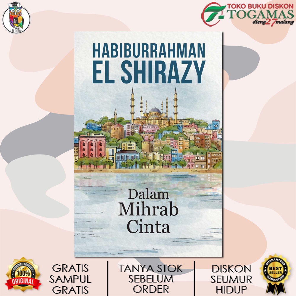 DALAM MIHRAB CINTA (NEW) KARYA HABIBURRAHMAN EL SHIRAZY