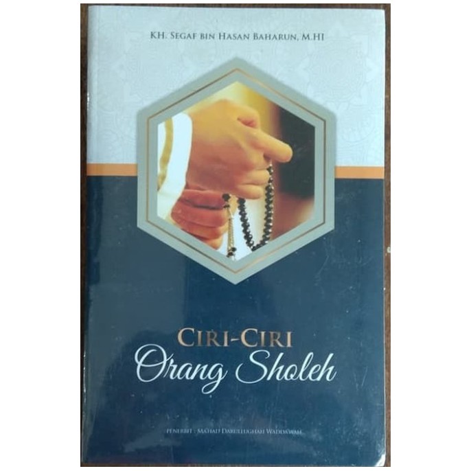 Ciri-Ciri Orang Sholeh
