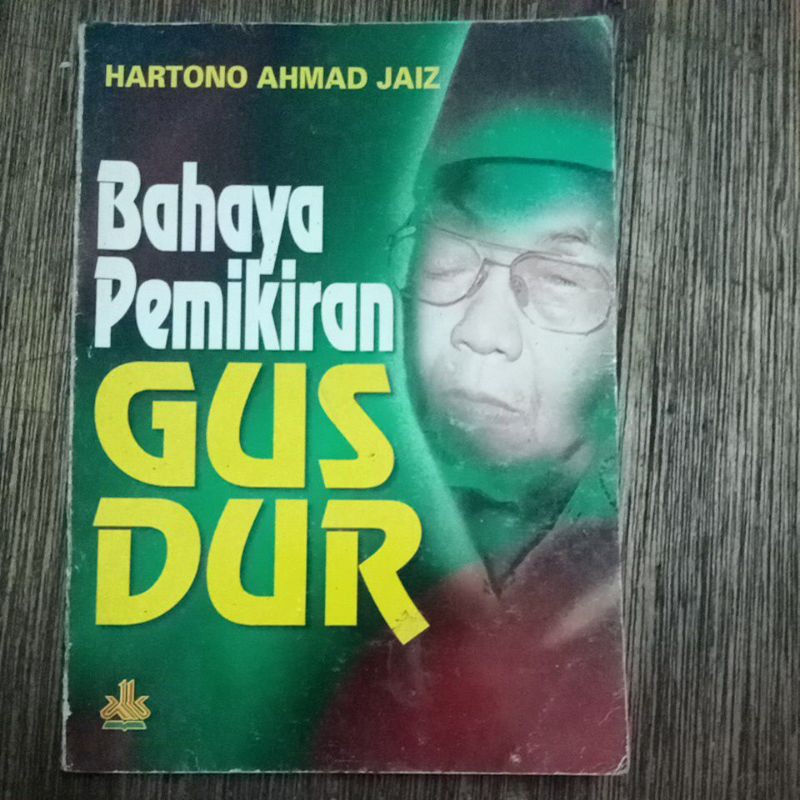 bahaya pemikiran Gus Dur