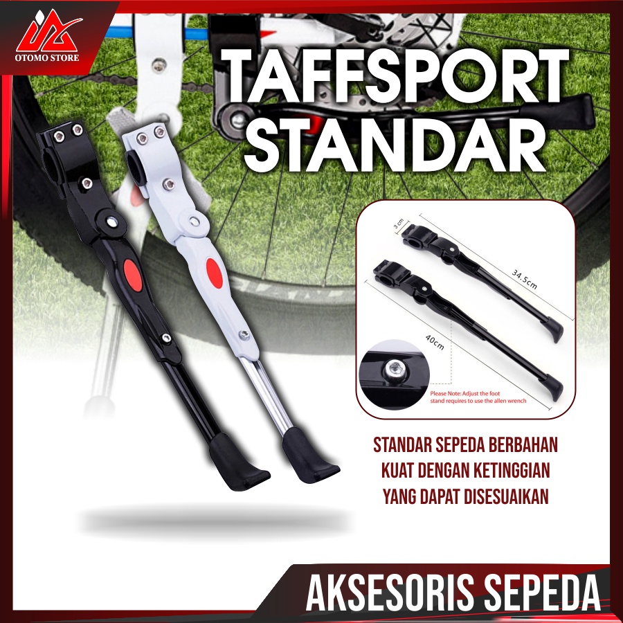 TAFFSPORT STANDAR Standar Parkir Samping Sepeda MTB Bicycle 34.5-40cm Aksesoris Sepeda Original