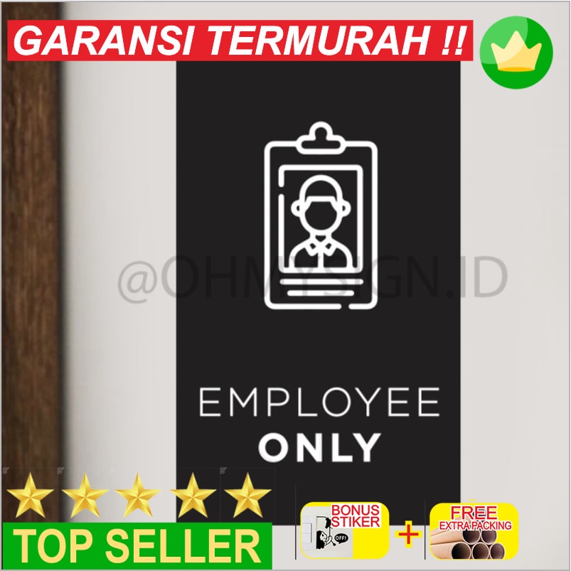 

Promo SIGN EMPLOYEE ONLY PRINTED | PAPAN STAFF ONLY ACRYLIC | SIGN BOARD Elegan