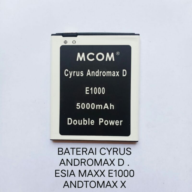 Baterai Cyrus Andromax D . Esia Maxx E1000 Andromax X double power battery