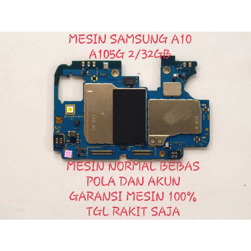 MESIN SAMSUNG A10 NORMAL Mesin samsung a10 normal mesin A105 NORMAL mesin a10 normal