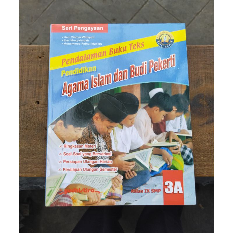 

Pendalaman Buku Teks Agama Islam SMP Kelas IX Semester 1 Kurtilas Revisi