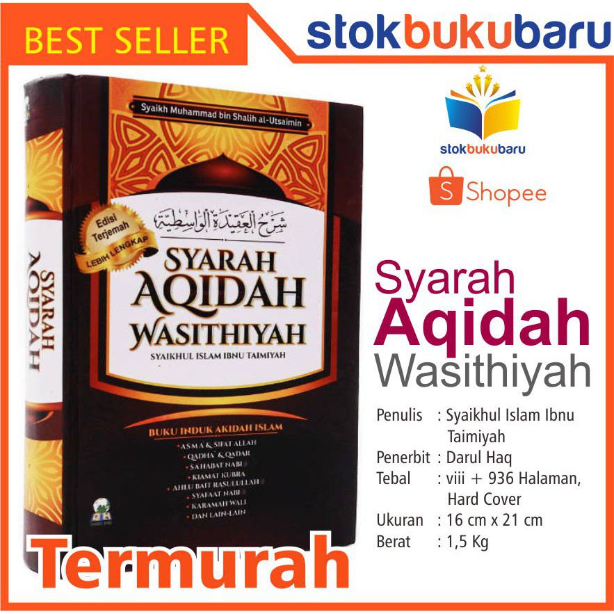 Buku Syarah Aqidah Wasithiyah Induk Akidah Islam