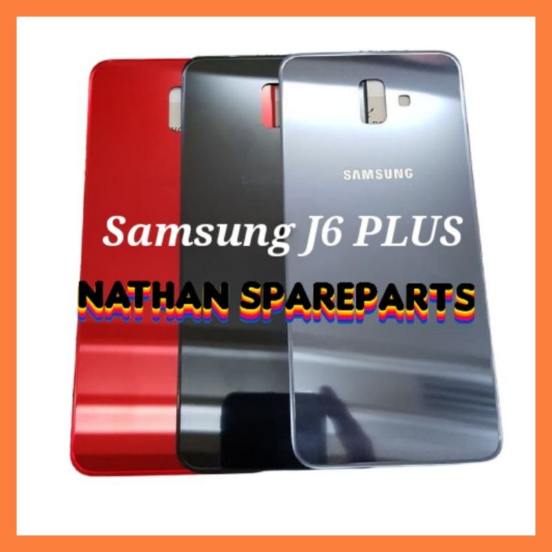 Backdoor  100% Samsung J6+ J6 Plus Backcover Tutup Baterai