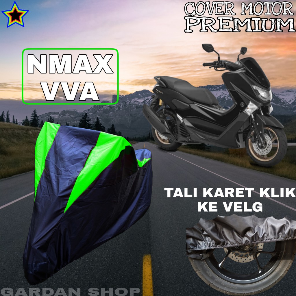 Sarung Motor NMAX VVA Hitam HIJAU Body Cover Penutup Pelindung Motor Nmax PREMIUM