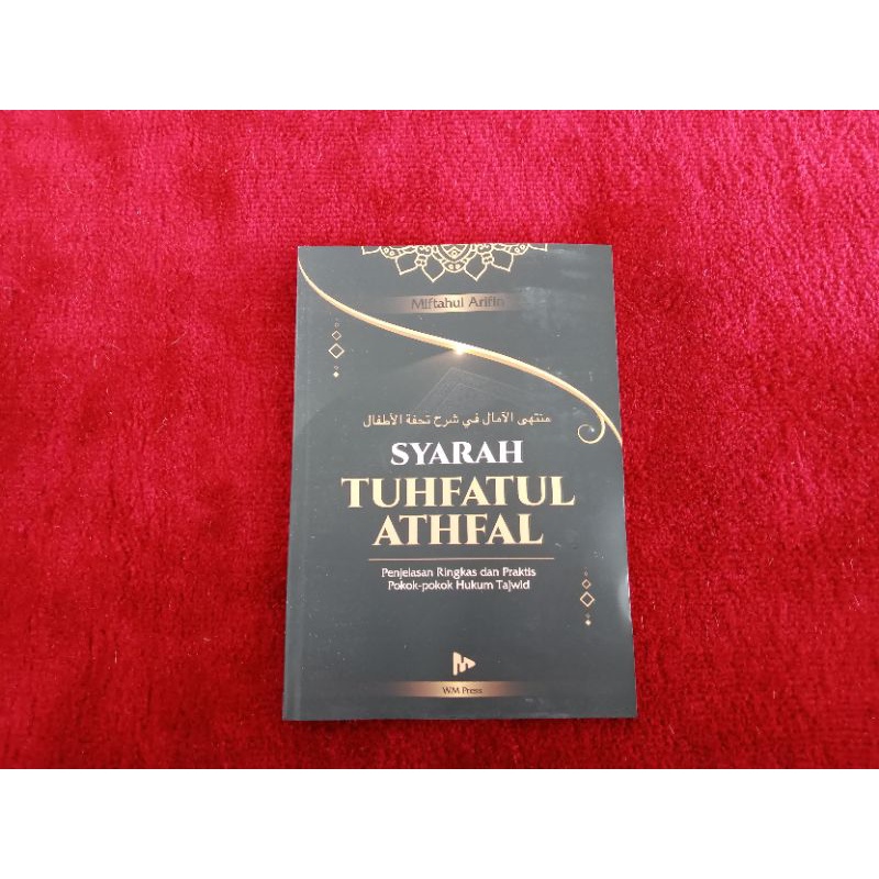 

Syarah matan tuhfatul athfal